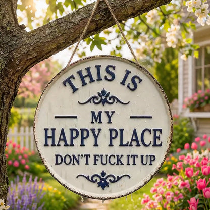 Funny “Happy Place” Porch Sign for Patios, Gardens & Front Doors