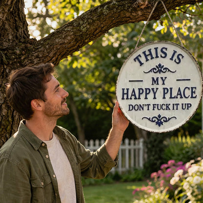 Funny “Happy Place” Porch Sign for Patios, Gardens & Front Doors