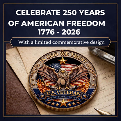 Honor America’s Heroes – 250 Years of Freedom Veteran Tribute Coin